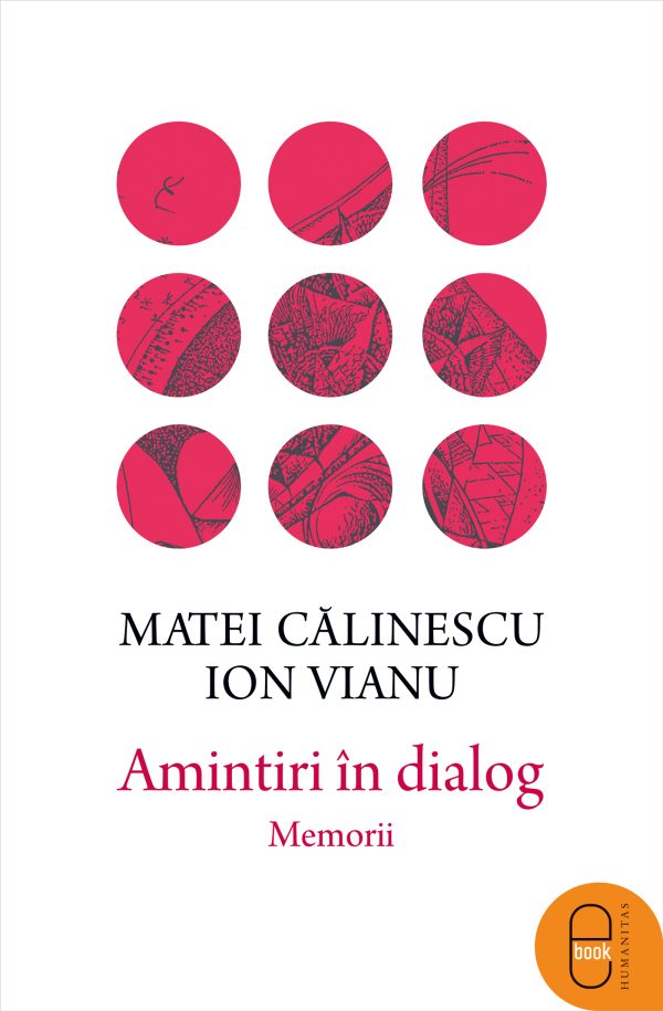 calinescu-vianu-amintiri_in_dialog.jpg Amintiri in dialog. Memorii (epub)
