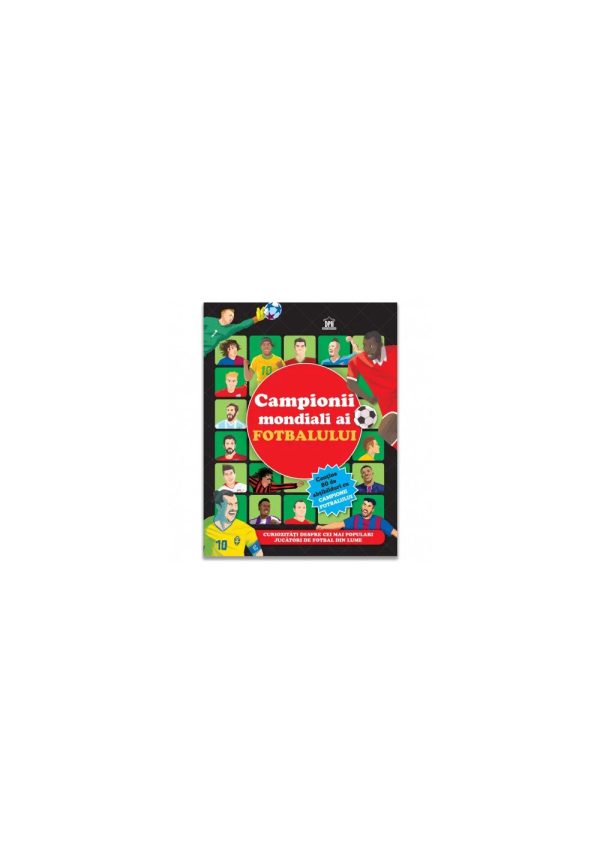 campionii-mondiali-ai-fotbalului-carte-cu-abtibilduri-5948495011512-65901-4.jpeg Campionii mondiali ai fotbalului - carte cu abtibilduri