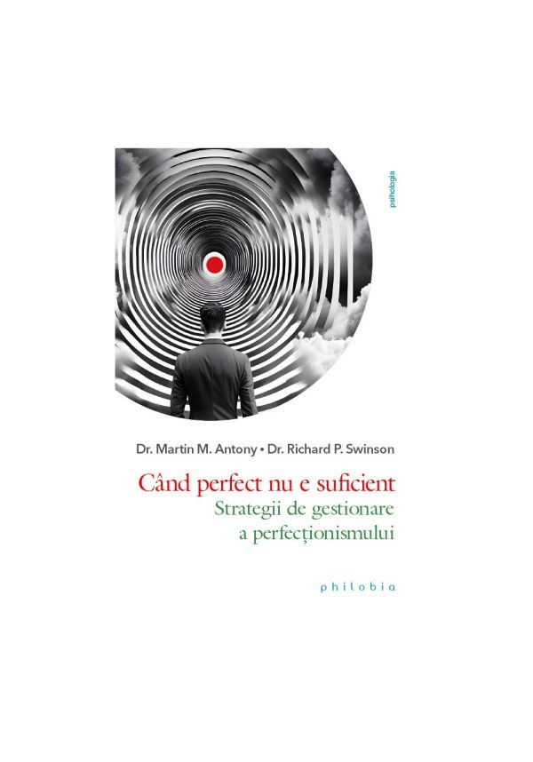 cand-perfect-nu-e-suficient-strategii-de-gestionare-a-perfectionismului-9786306614585-65979-4.jpeg Cand perfect nu e suficient. Strategii de gestionare a perfectionismului