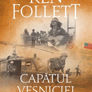 Capatul vesniciei (Trilogia secolului, vol. III)