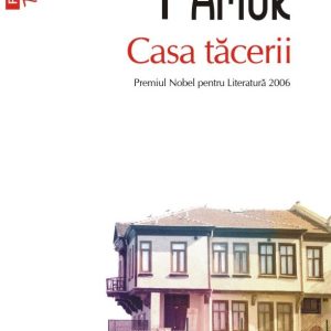 casa-tacerii-orhan-pamuk-a259839.jpg Casa tăcerii