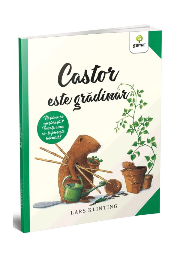 Castor este gradinar