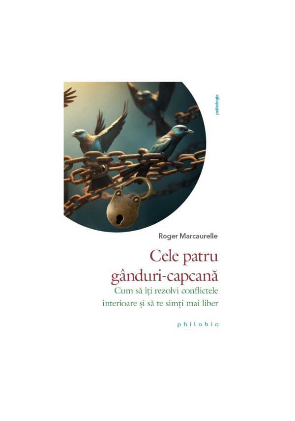 cele-patru-ganduri-capcana-9786306614165-56618-4.jpeg Cele patru ganduri-capcana