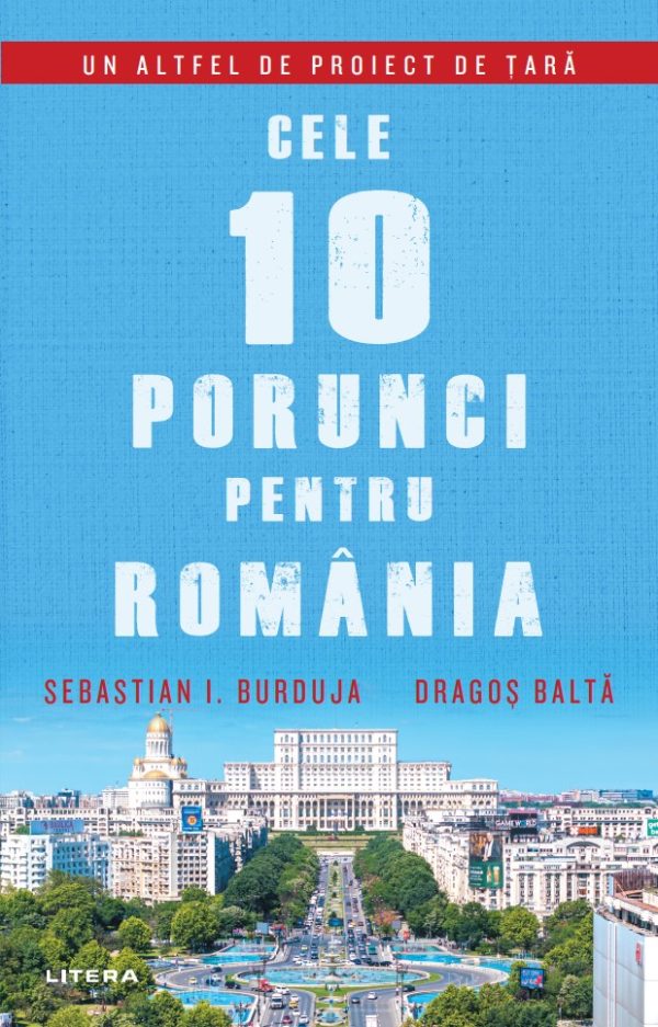 cele_10_porunci_pentru_romania.jpg Cele 10 porunci pentru Romania