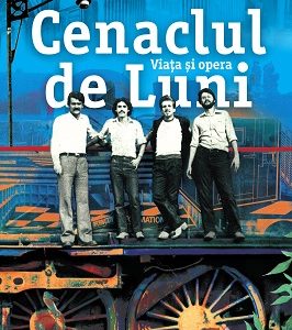 Cenaclul de Luni. Viața și opera