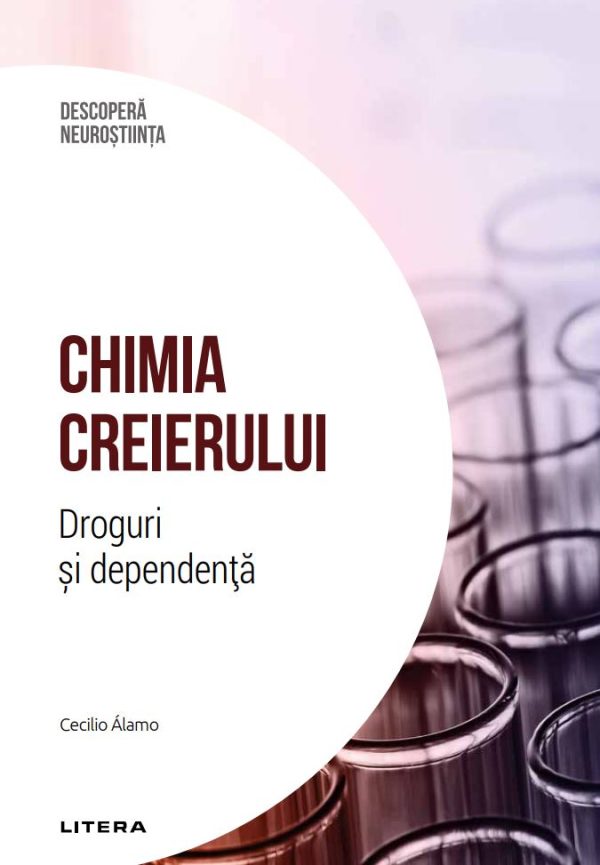 chimia_creierului.jpg Chimia creierului. Droguri si dependenta. Volumul 34. Descopera Neurostiinta