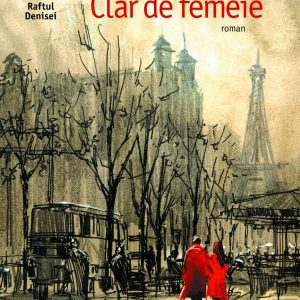 clar_de_femeie-romain-gary-humanitas-fiction.jpg Clar de femeie