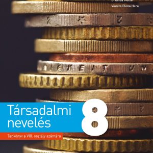 Educație socială. Manual în limba maghiară. Clasa a VIII-a