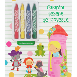 Coloram desene de poveste. Carte de colorat cu 4 creioane cerate