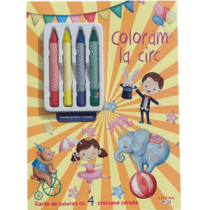 coloram_la_circ_4_creioane_cerate.png Coloram la circ. Carte de colorat cu 4 creioane cerate