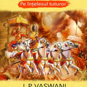 Bhagavad Gita pe intelesul tuturor