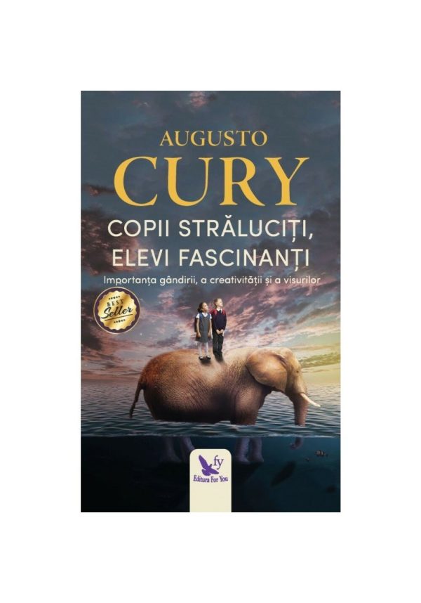 copii-straluciti-elevi-fascinanti-importanta-gandirii-a-creativitatii-si-a-visurilor-7424-4.jpeg Copii straluciti, elevi fascinanti. Importanta gandirii, a creativitatii si a visurilor