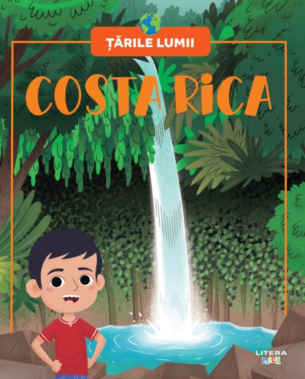 Costa Rica. Volumul 62. Tarile lumii