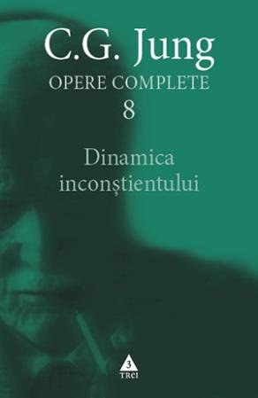 cover-1082.jpg Dinamica inconştientului - Opere Complete, vol. 8 - C.G. Jung