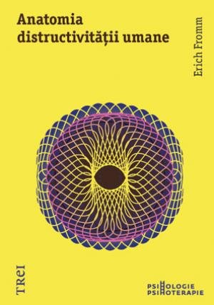 cover-1161.jpg Anatomia distructivităţii umane - Erich Fromm