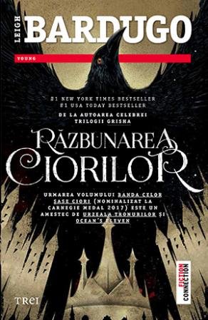 cover-1238.jpg Răzbunarea ciorilor (seria Banda celor șase ciori, vol. 2) - Leigh Bardugo