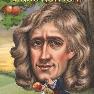 Cine a fost Isaac Newton? - Janet B. Pascal