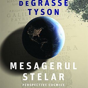Mesagerul stelar - Neil deGrasse Tyson