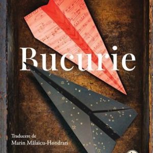 Bucurie - Manuel Vilas