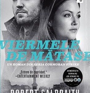 Viermele de mătase - Robert Galbraith