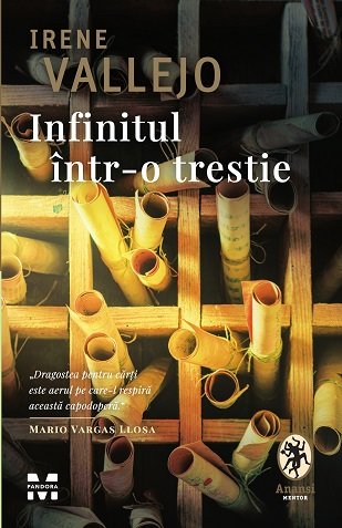 Infinitul într-o trestie - Irene Vallejo