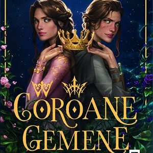 Coroane gemene (seria Coroane gemene, vol. 1) - Catherine Doyle