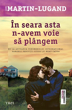 cover-1561.jpg În seara asta n-avem voie să plângem - Agnès Martin-Lugand