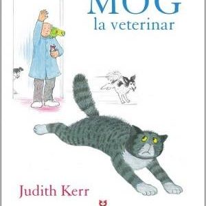 MOG la veterinar - Judith Kerr