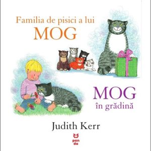 Familia de pisici a lui MOG. MOG în grădină - Judith Kerr