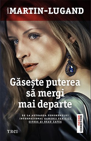 cover-1791.jpg Găsește puterea să mergi mai departe - Agnès Martin-Lugand