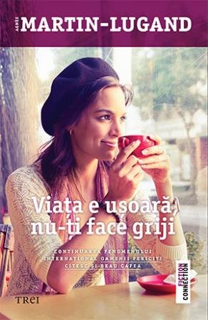 cover-1884.jpg Viața e ușoară, nu-ți face griji - Agnès Martin-Lugand
