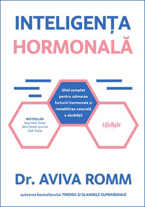 Inteligența hormonală - Aviva Romm