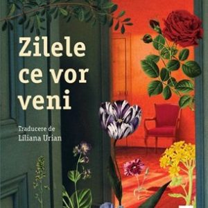 Zilele ce vor veni - Mélissa Da Costa