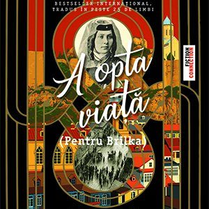 cover-2057.jpg A opta viață (Pentru Brilka) - Nino Haratischwili