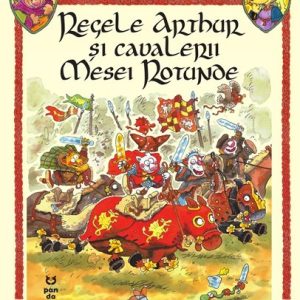 Regele Arthur și cavalerii Mesei Rotunde - Mauri Kunnas