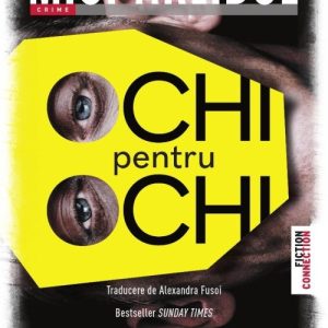 Ochi pentru ochi - M.J. Arlidge