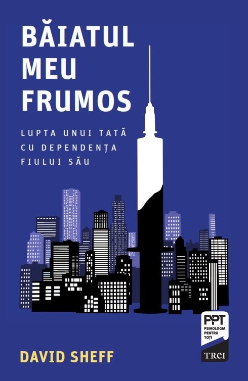 cover-3688.jpg Băiatul meu frumos. Lupta unui tată cu dependenţa fiului său - David Sheff