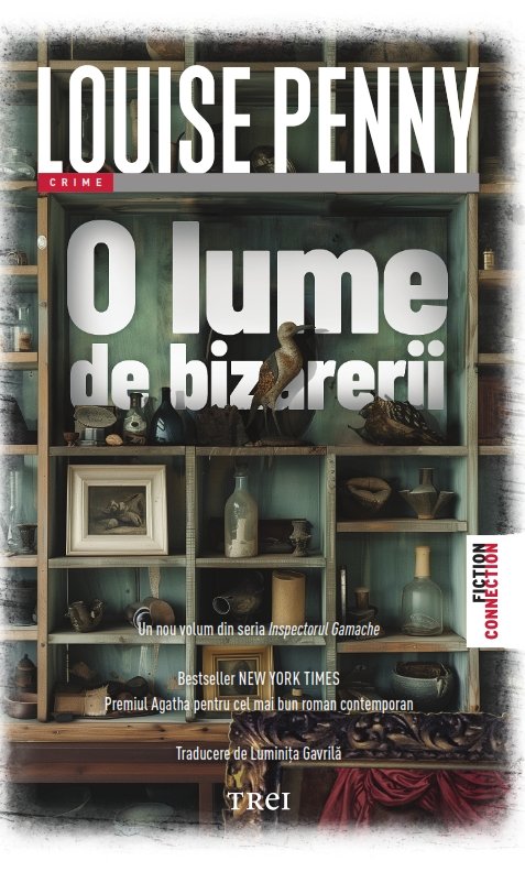 cover-3806.jpg O lume de bizarerii - Louise Penny