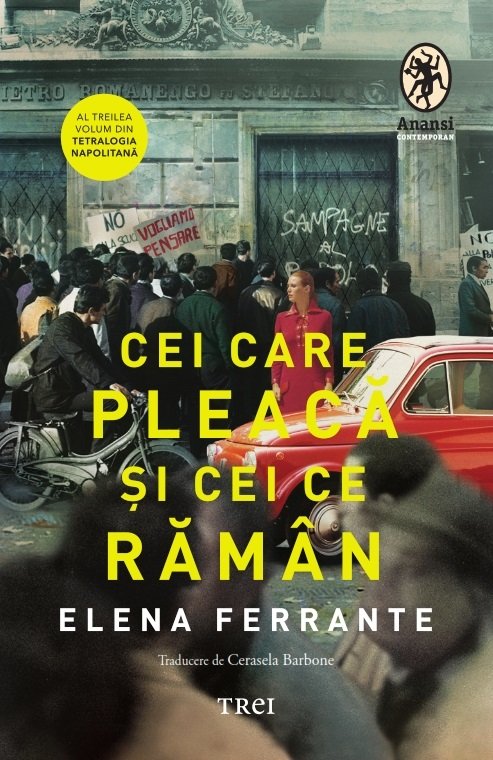 cover-3920.jpg Cei care pleacă şi cei ce rămân (Tetralogia Napolitană, vol. 3) - Elena Ferrante