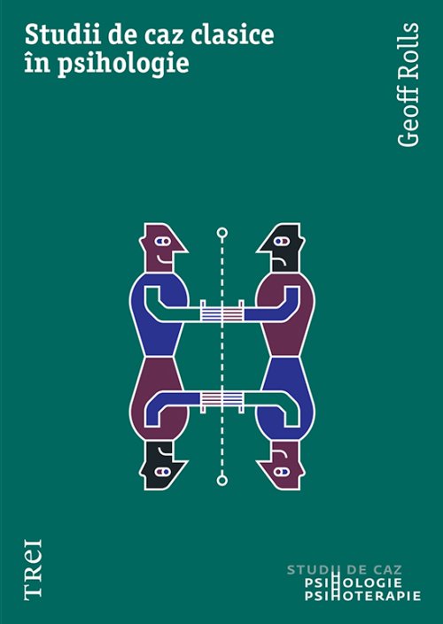 cover-4114.jpg Studii de caz clasice în psihologie - Geoff Rolls