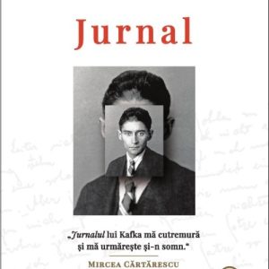 Jurnal - Franz Kafka