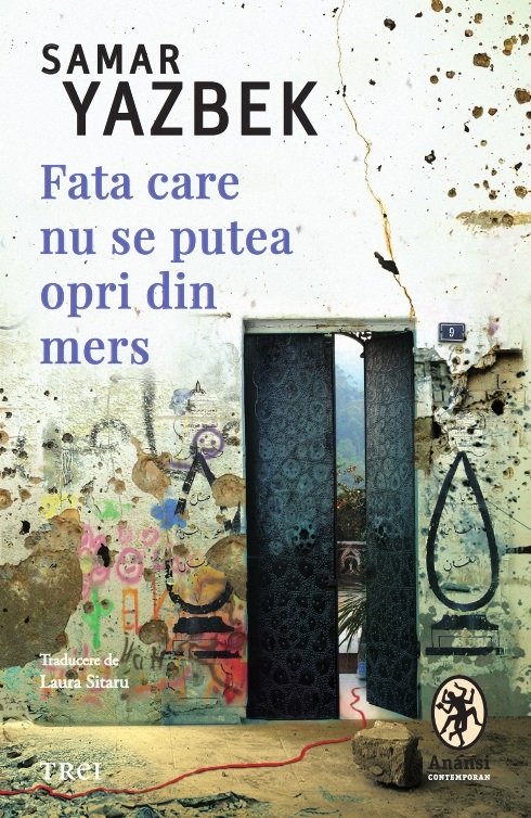 cover-4434.jpg Fata care nu se putea opri din mers - Samar Yazbek