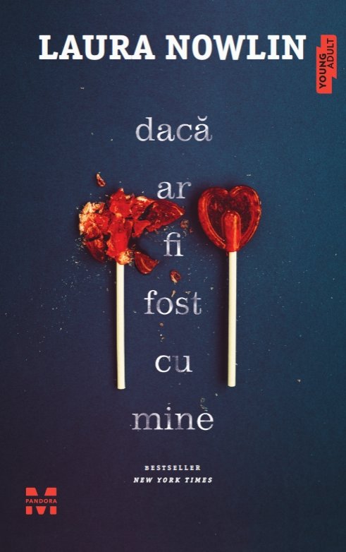 Dacă ar fi fost cu mine - Laura Nowlin