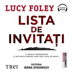 Lista de invitați - Audiobook - Lucy Foley