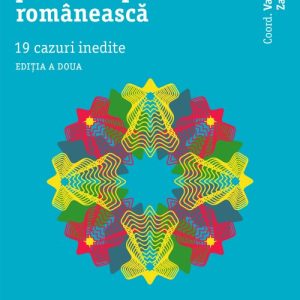 Povestiri de psihoterapie românească. 19 cazuri inedite - Vasile Dem. Zamfirescu