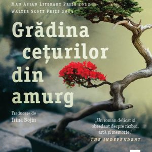 Grădina cețurilor din amurg - Tan Twan Eng