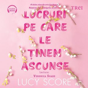 Lucruri pe care le ținem ascunse (seria Knockemout, vol. 2) - Audiobook - Lucy Score