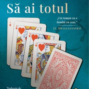 Să ai totul - Marco Missiroli