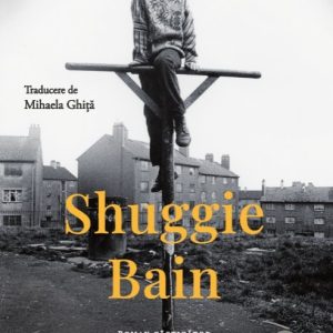 Shuggie Bain - Douglas Stuart