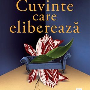 Cuvinte care eliberează - Marie Cardinal